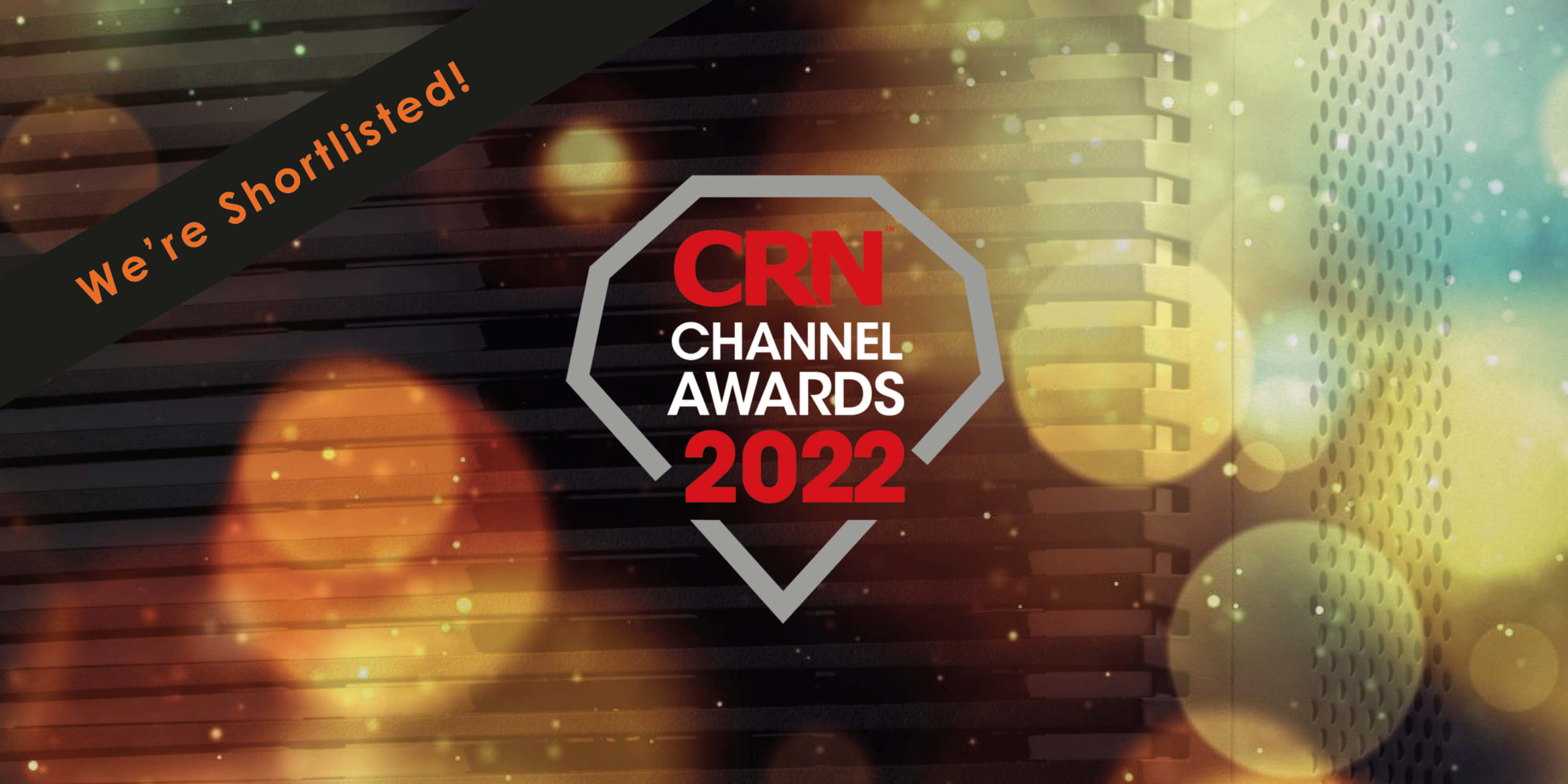CRN channel awards 2022 shortlisted